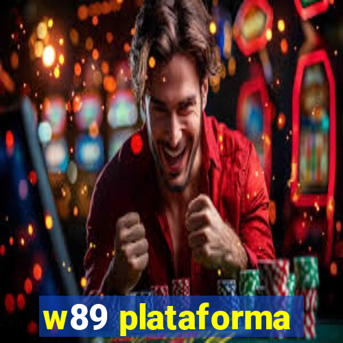 w89 plataforma